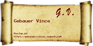 Gebauer Vince névjegykártya